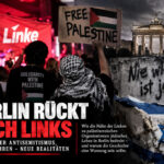 BERLIN RÜCKT NACH LINKS